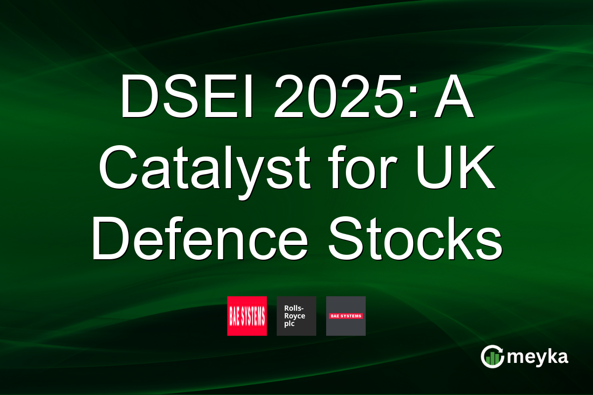 DSEI 2025: A Catalyst for UK Defence Stocks