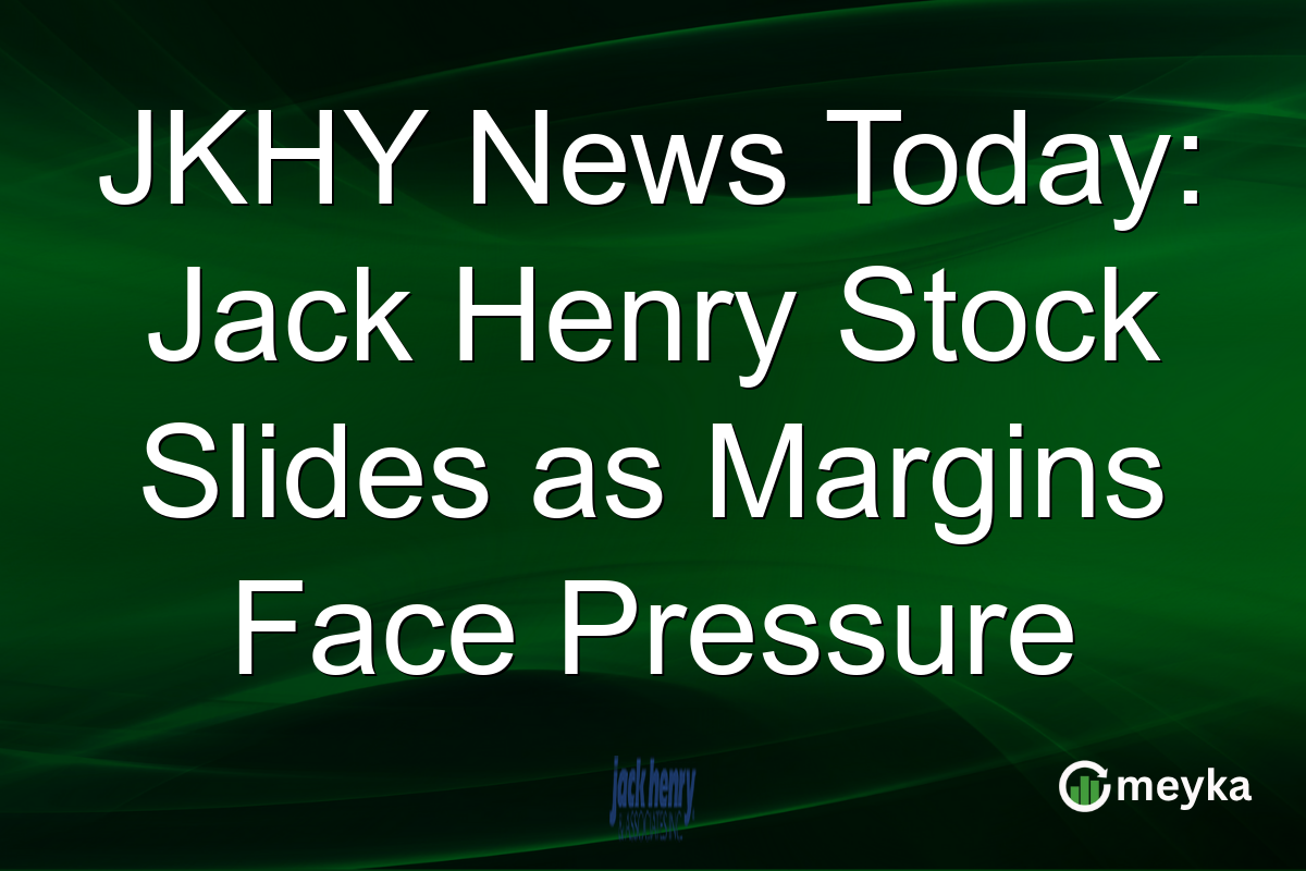 JKHY News Today: Jack Henry Stock Slides as Margins Face Pressure