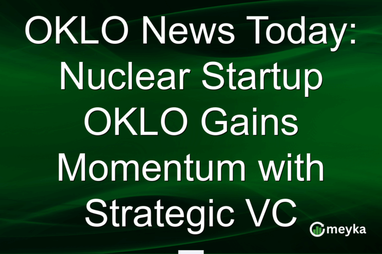 OKLO News Today: Nuclear Startup OKLO Gains Momentum with Strategic VC