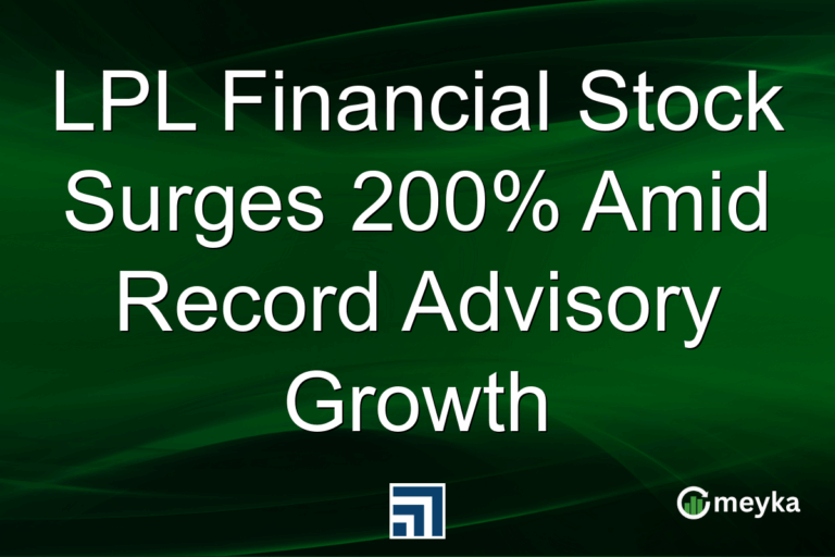 LPL Financial Stock Surges 200% Amid Record Advisory Growth