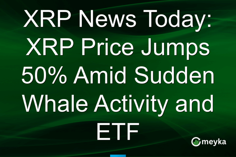 XRP News Today: XRP Price Jumps 50% Amid Sudden Whale Activity and ETF