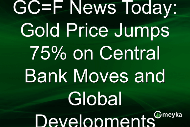 GC=F News Today: Gold Price Jumps 75% on Central Bank Moves and Global Developments