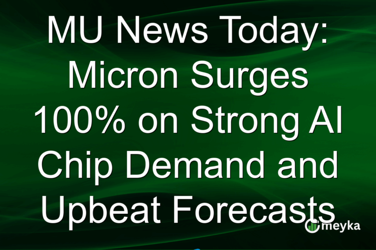 MU News Today: Micron Surges 100% on Strong AI Chip Demand and Upbeat Forecasts