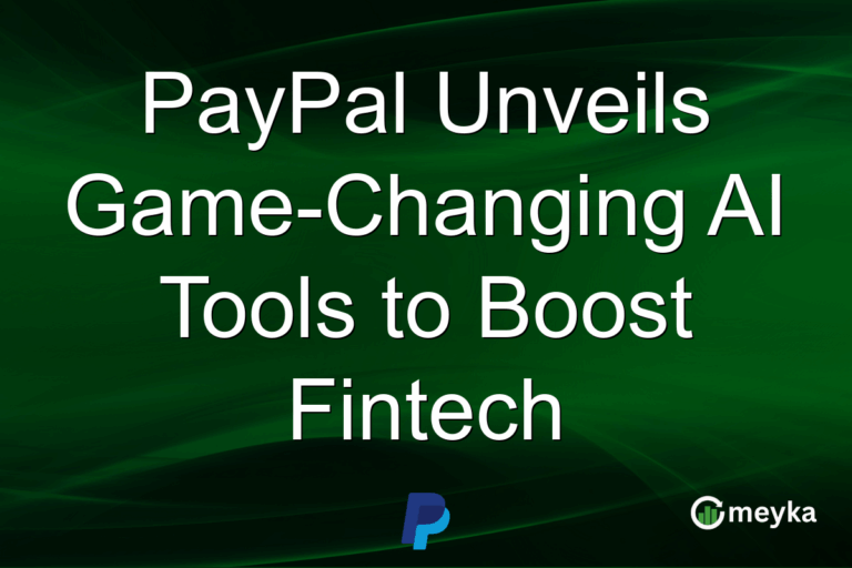 PayPal Unveils Game-Changing AI Tools to Boost Fintech