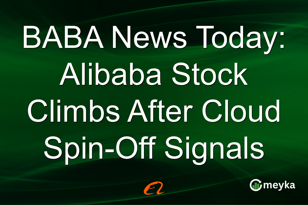 BABA News Today: Alibaba Stock Climbs After Cloud Spin-Off Signals