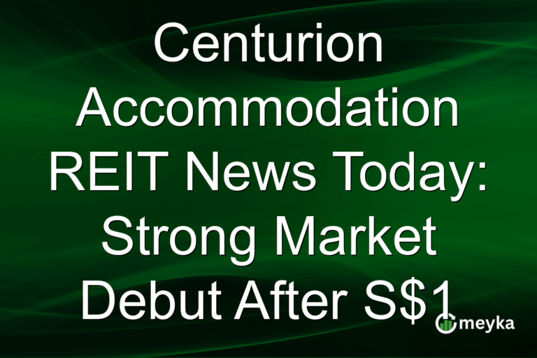 Centurion Accommodation REIT News Today: Strong Market Debut After S$1