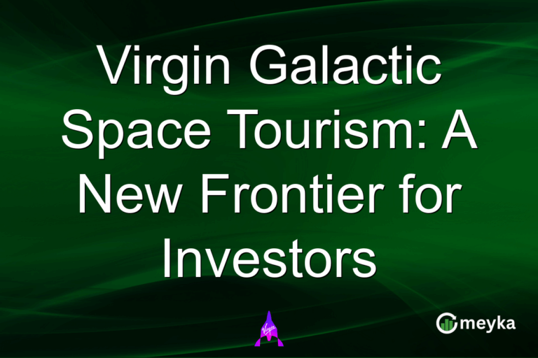 Virgin Galactic Space Tourism: A New Frontier for Investors