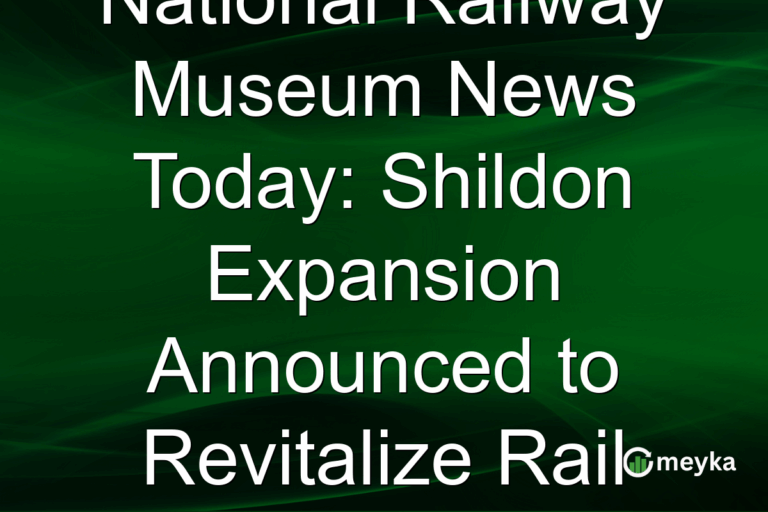 National Railway Museum News Today: Shildon Expansion Announced to Revitalize Rail Heritage