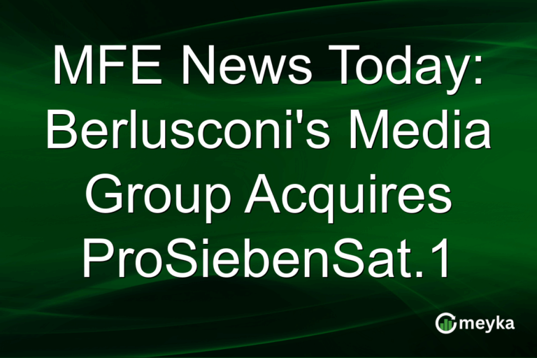 MFE News Today: Berlusconi's Media Group Acquires ProSiebenSat.1