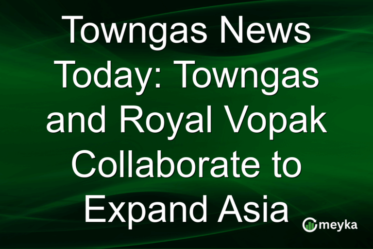 Towngas News Today: Towngas and Royal Vopak Collaborate to Expand Asia