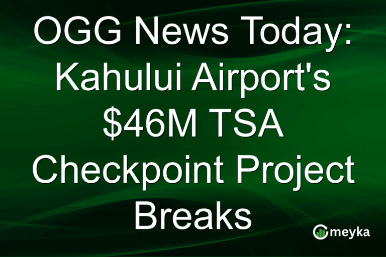 OGG News Today: Kahului Airport's $46M TSA Checkpoint Project Breaks