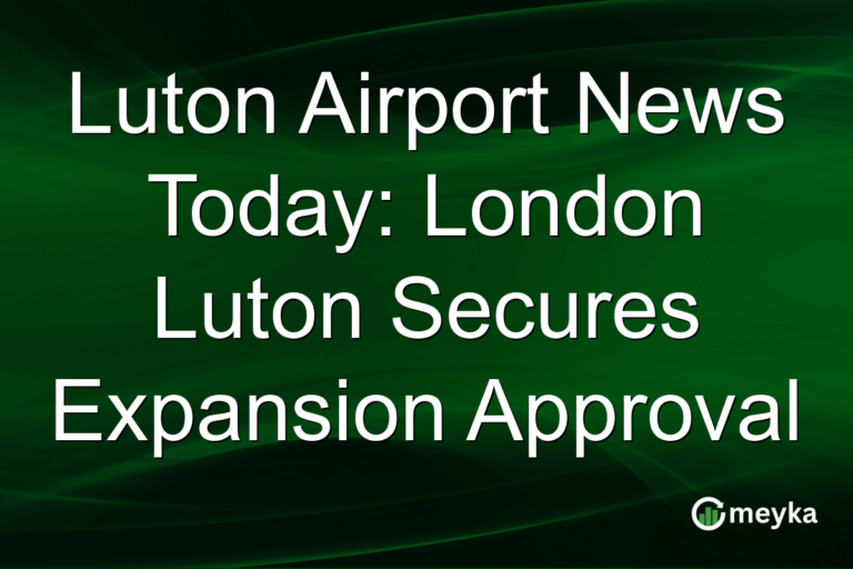 Luton Airport News Today: London Luton Secures Expansion Approval