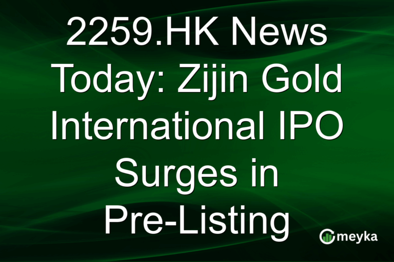 2259.HK News Today: Zijin Gold International IPO Surges in Pre-Listing