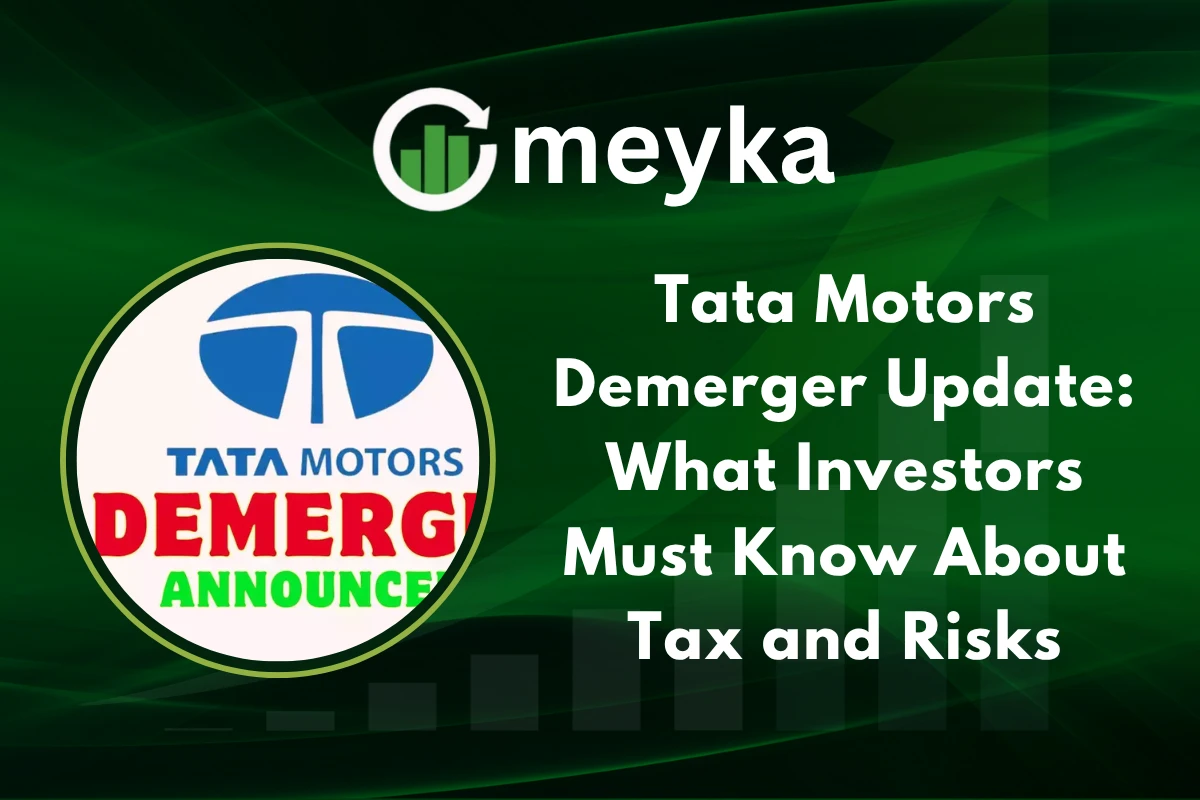 Tata Motors demerger update showing shareholders, tax implications, and stock market impact.