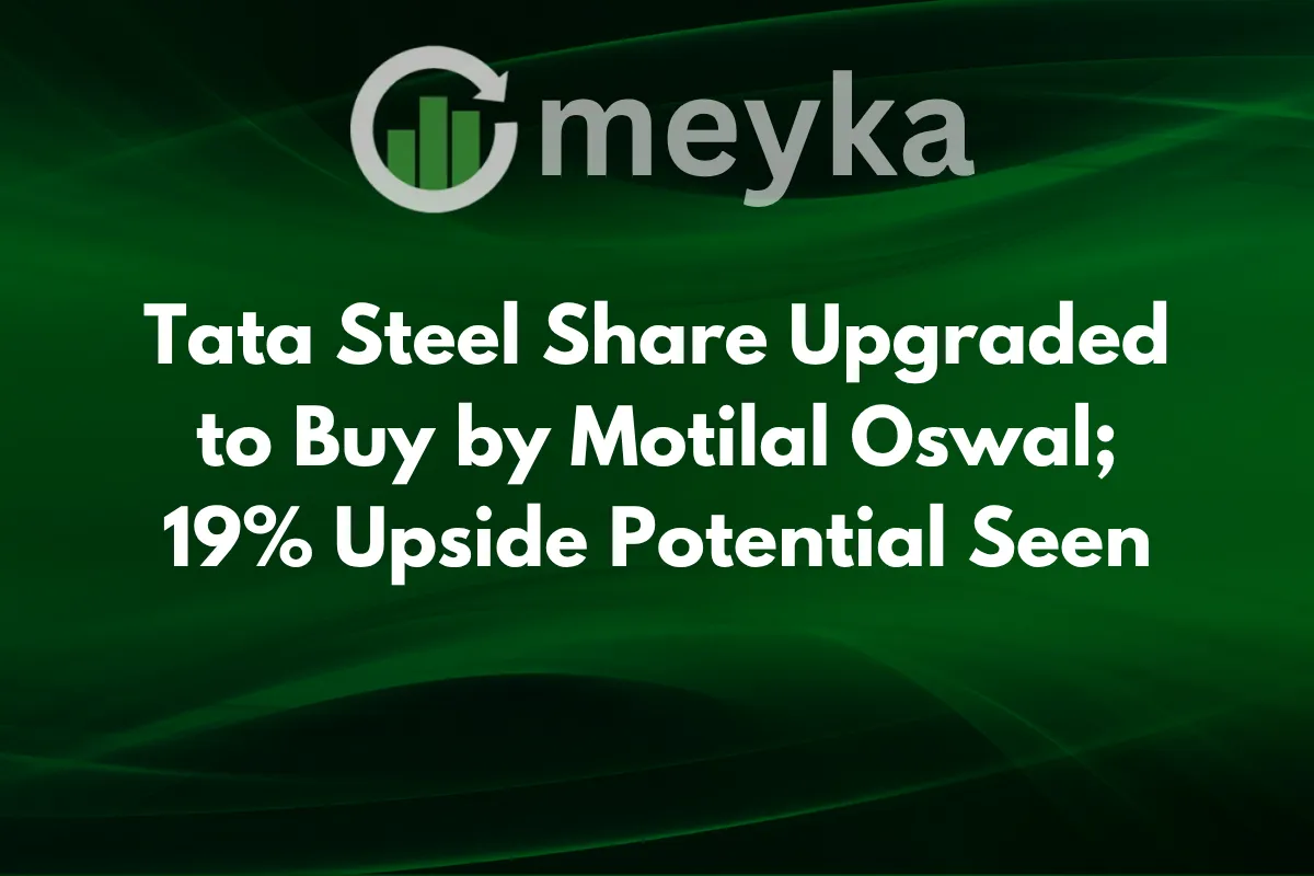 Tata Steel Share Upgraded to Buy by Motilal Oswal; 19% Upside Potential Seen