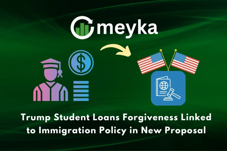 Trump Student Loans Forgiveness Linked to Immigration Policy in New Proposal