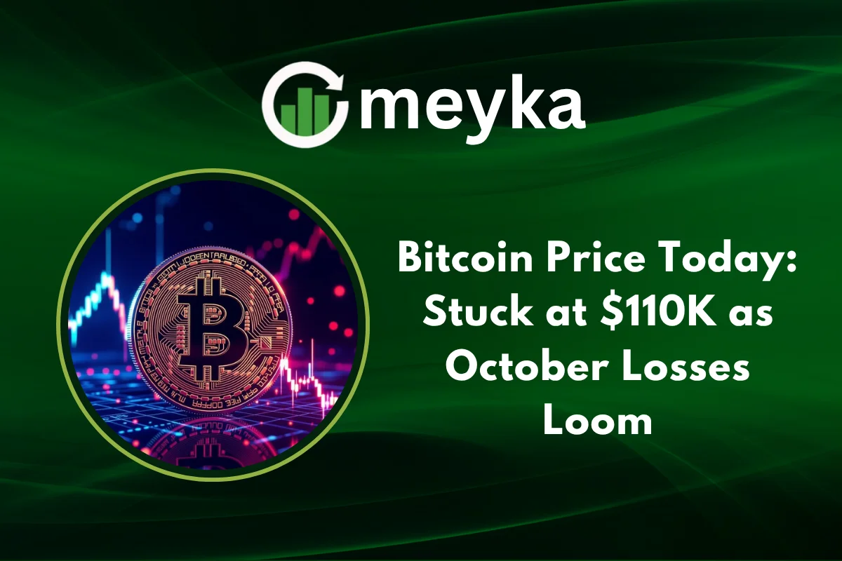 Bitcoin Price Today: Stuck at $110K as October Losses Loom