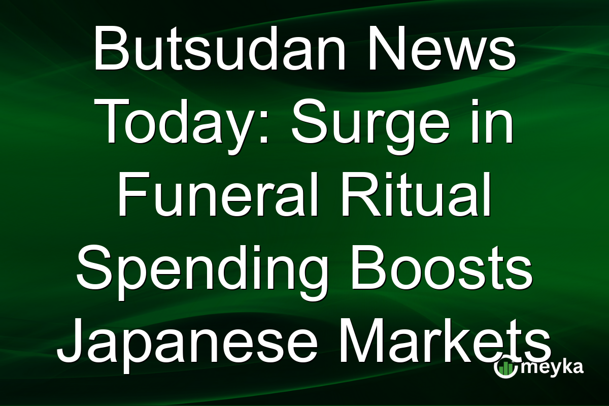 Butsudan News Today: Surge in Funeral Ritual Spending Boosts Japanese Markets