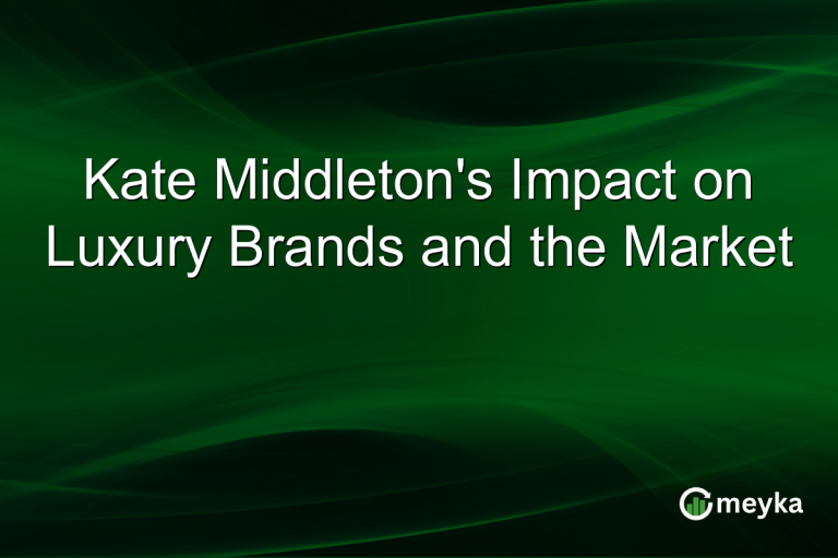 Kate Middleton's Impact on Luxury Brands and the Market