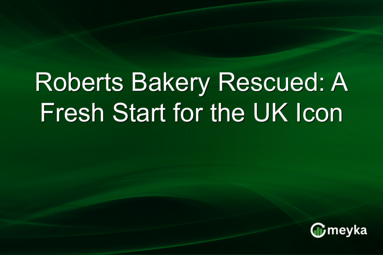 Roberts Bakery Rescued: A Fresh Start for the UK Icon