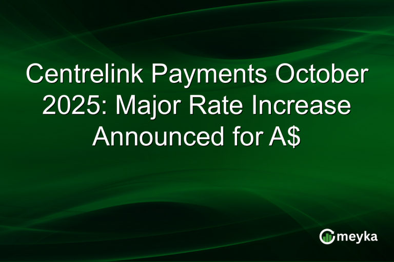 Centrelink Payments October 2025: Major Rate Increase Announced for A$
