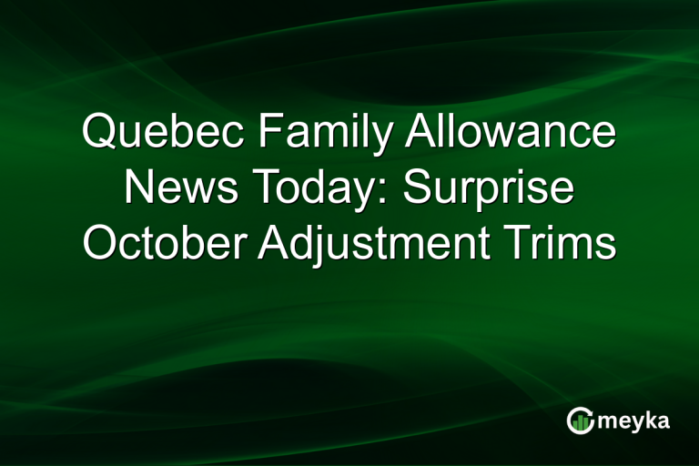 Quebec Family Allowance News Today: Surprise October Adjustment Trims