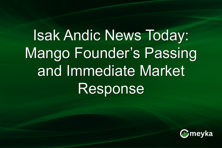 Isak Andic News Today: Mango Founder’s Passing and Immediate Market Response