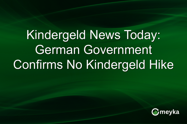 Kindergeld News Today: German Government Confirms No Kindergeld Hike