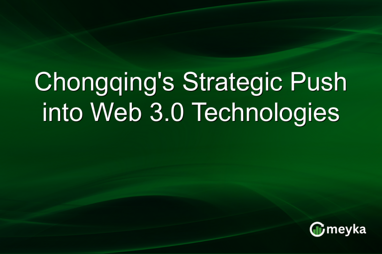 Chongqing's Strategic Push into Web 3.0 Technologies