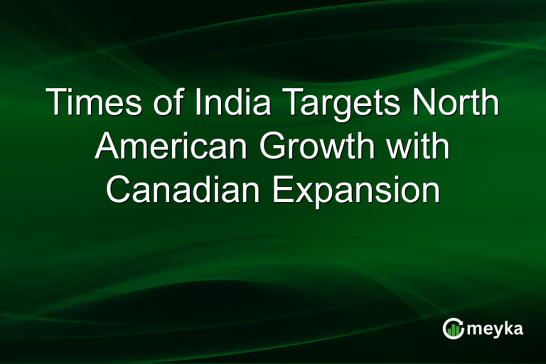 Times of India Targets North American Growth with Canadian Expansion