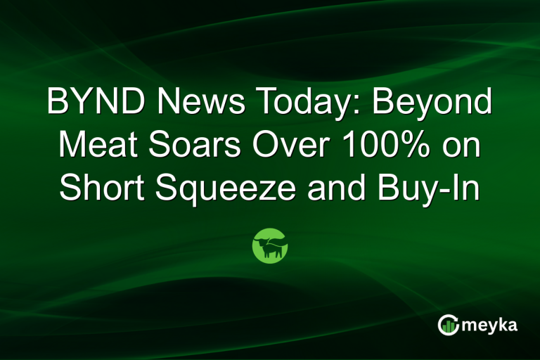 BYND News Today: Beyond Meat Soars Over 100% on Short Squeeze and Buy-In