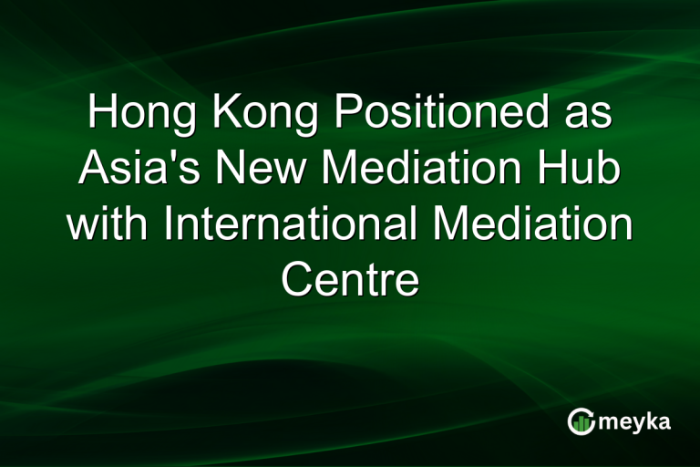Hong Kong Positioned as Asia's New Mediation Hub with International Mediation Centre