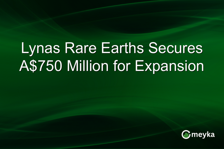 Lynas Rare Earths Secures A$750 Million for Expansion