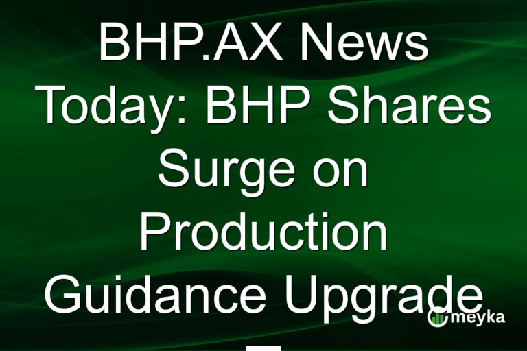 BHP.AX News Today: BHP Shares Surge on Production Guidance Upgrade