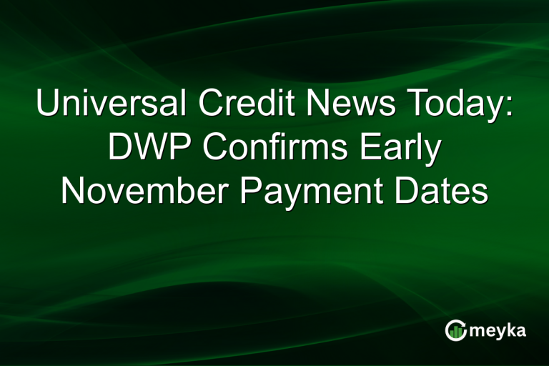 Universal Credit News Today: DWP Confirms Early November Payment Dates