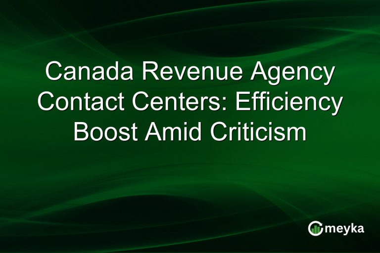 Canada Revenue Agency Contact Centers: Efficiency Boost Amid Criticism