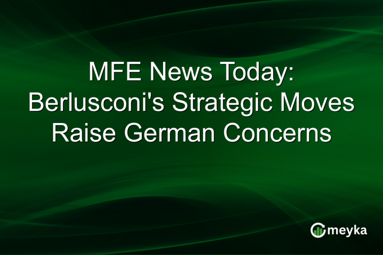 MFE News Today: Berlusconi's Strategic Moves Raise German Concerns