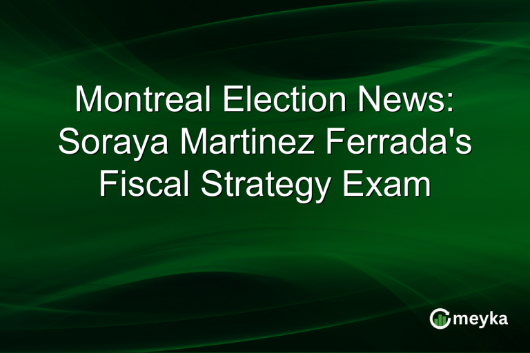 Montreal Election News: Soraya Martinez Ferrada's Fiscal Strategy Exam