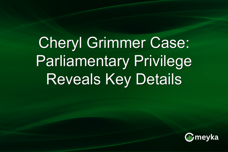 Cheryl Grimmer Case: Parliamentary Privilege Reveals Key Details