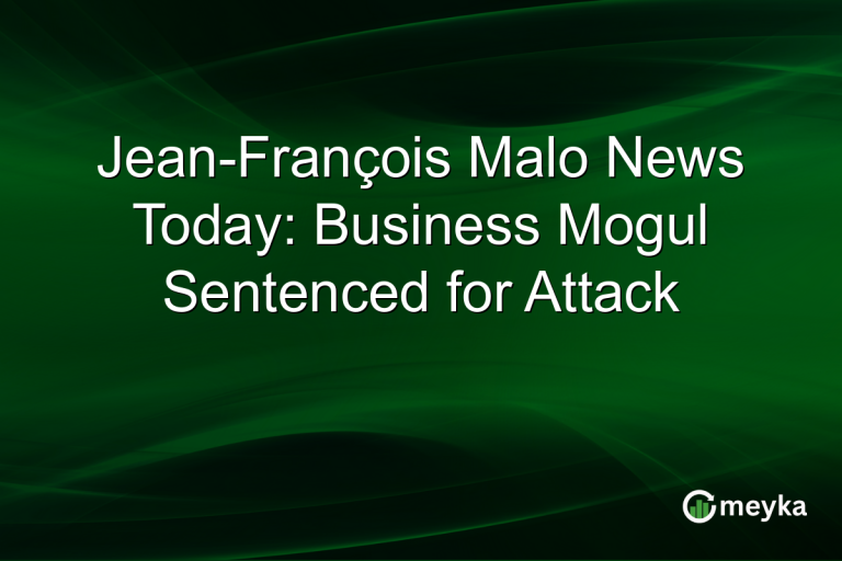 Jean-François Malo News Today: Business Mogul Sentenced for Attack