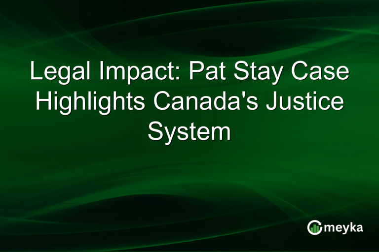 Legal Impact: Pat Stay Case Highlights Canada's Justice System