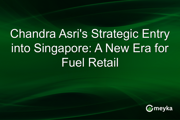 Chandra Asri's Strategic Entry into Singapore: A New Era for Fuel Retail
