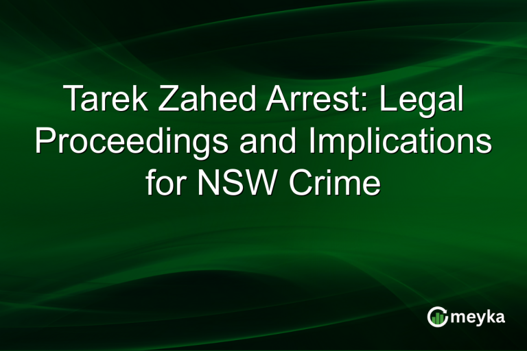 Tarek Zahed Arrest: Legal Proceedings and Implications for NSW Crime