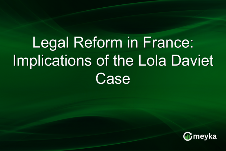 Legal Reform in France: Implications of the Lola Daviet Case