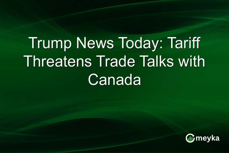 Trump News Today: Tariff Threatens Trade Talks with Canada
