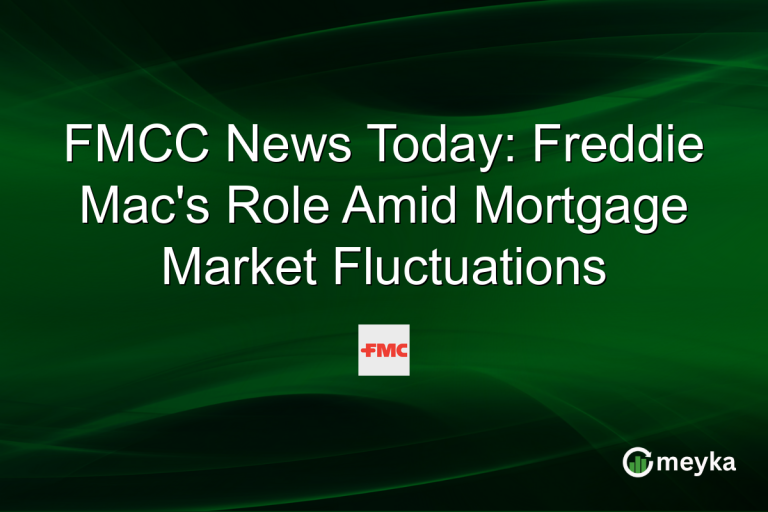 FMCC News Today: Freddie Mac's Role Amid Mortgage Market Fluctuations