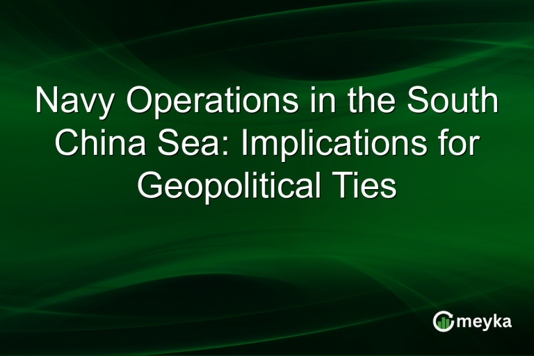 Navy Operations in the South China Sea: Implications for Geopolitical Ties