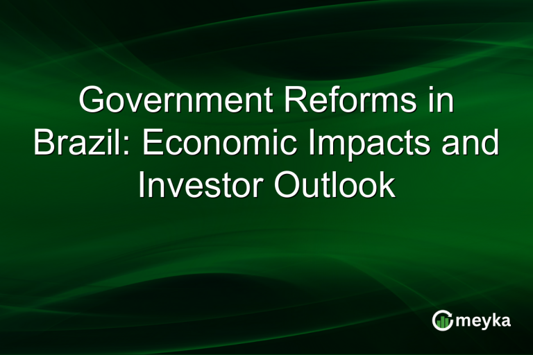 Government Reforms in Brazil: Economic Impacts and Investor Outlook