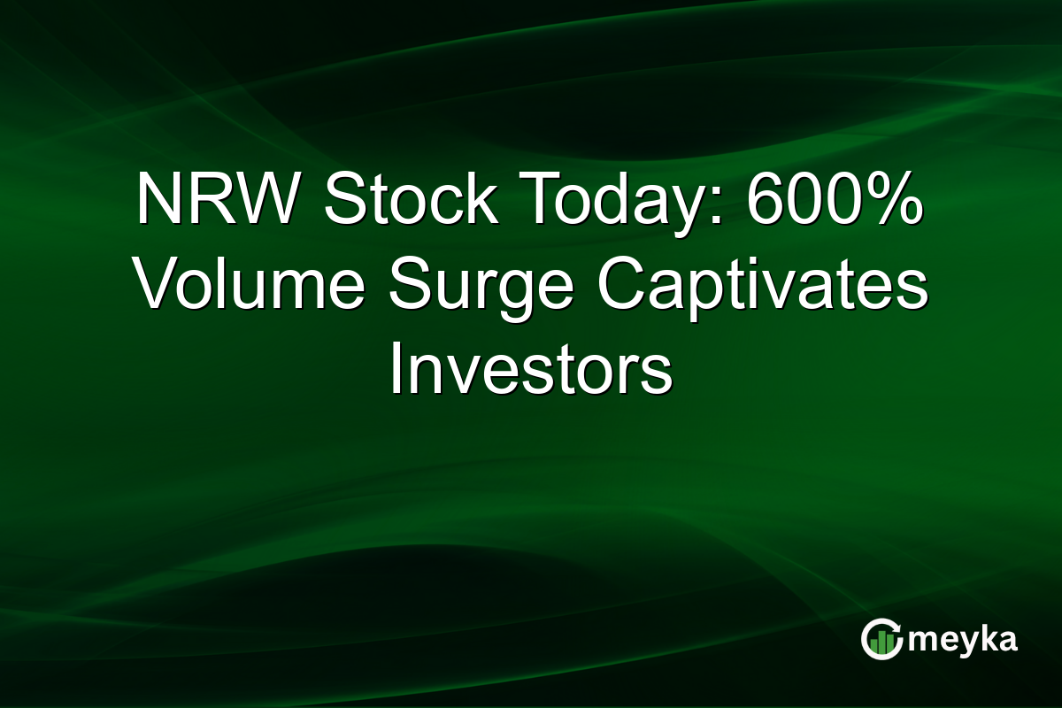 NRW Stock Today: 600% Volume Surge Captivates Investors