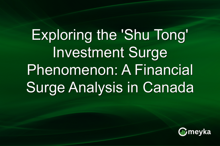 Exploring the 'Shu Tong' Investment Surge Phenomenon: A Financial Surge Analysis in Canada